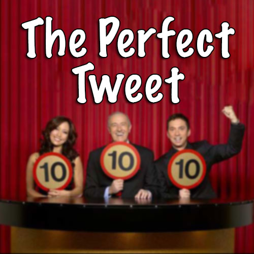 The Perfect Tweet