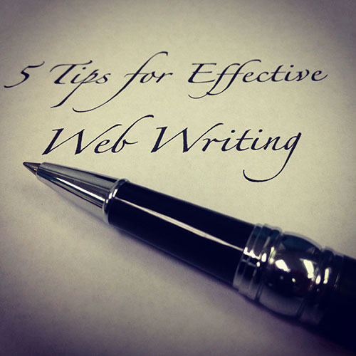 5 tips for effective web writing blogging 5 tips for effective web writing blogging