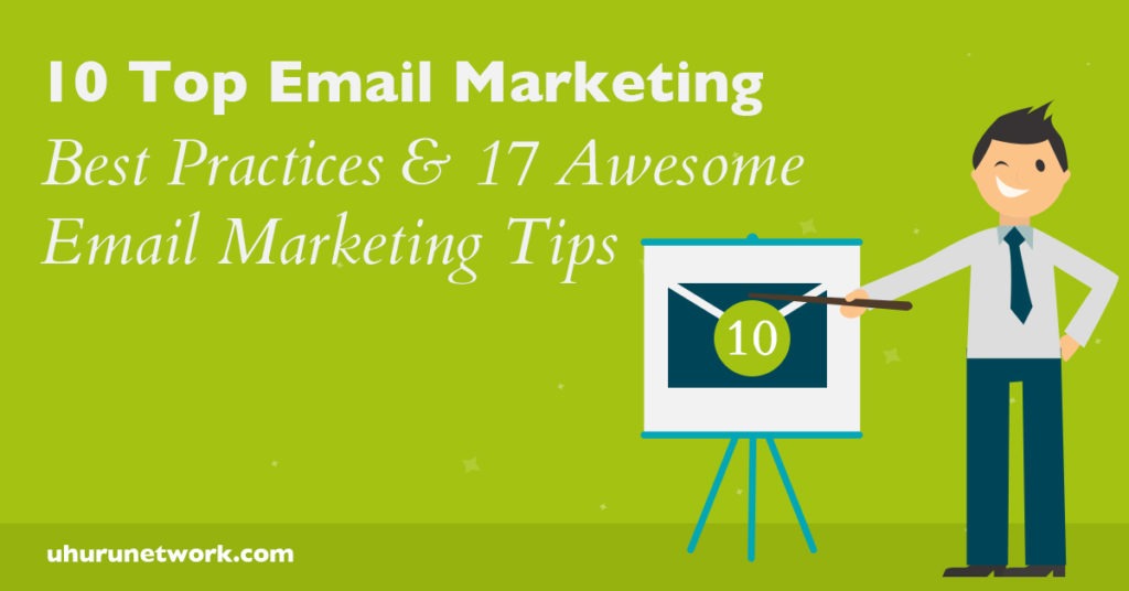 10 Top Email Marketing Best Practices