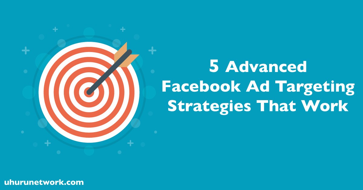 Advanced Facebook Ad Targeting