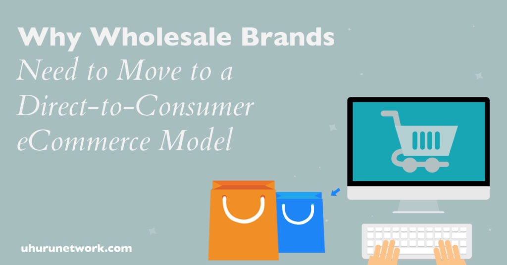 Direct to Consumer eCommerce Model