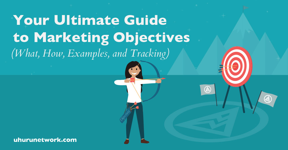 Your-Ultimate-Guide-to-Marketing-Objectives-(What,-How,-Examples,-and-Tracking)
