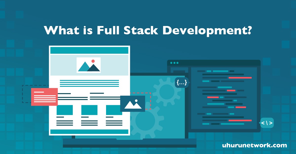 What is Full Stack Development