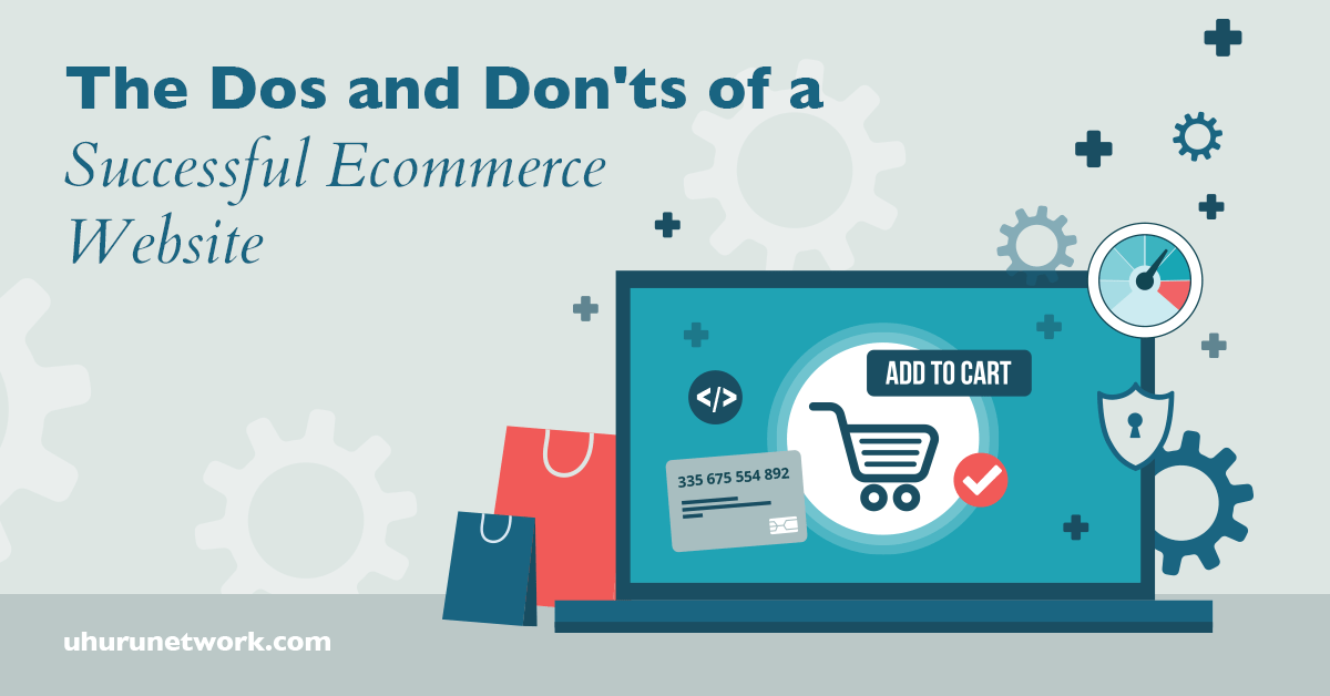 The Dos and Don'ts of a Successful Ecommerce Website