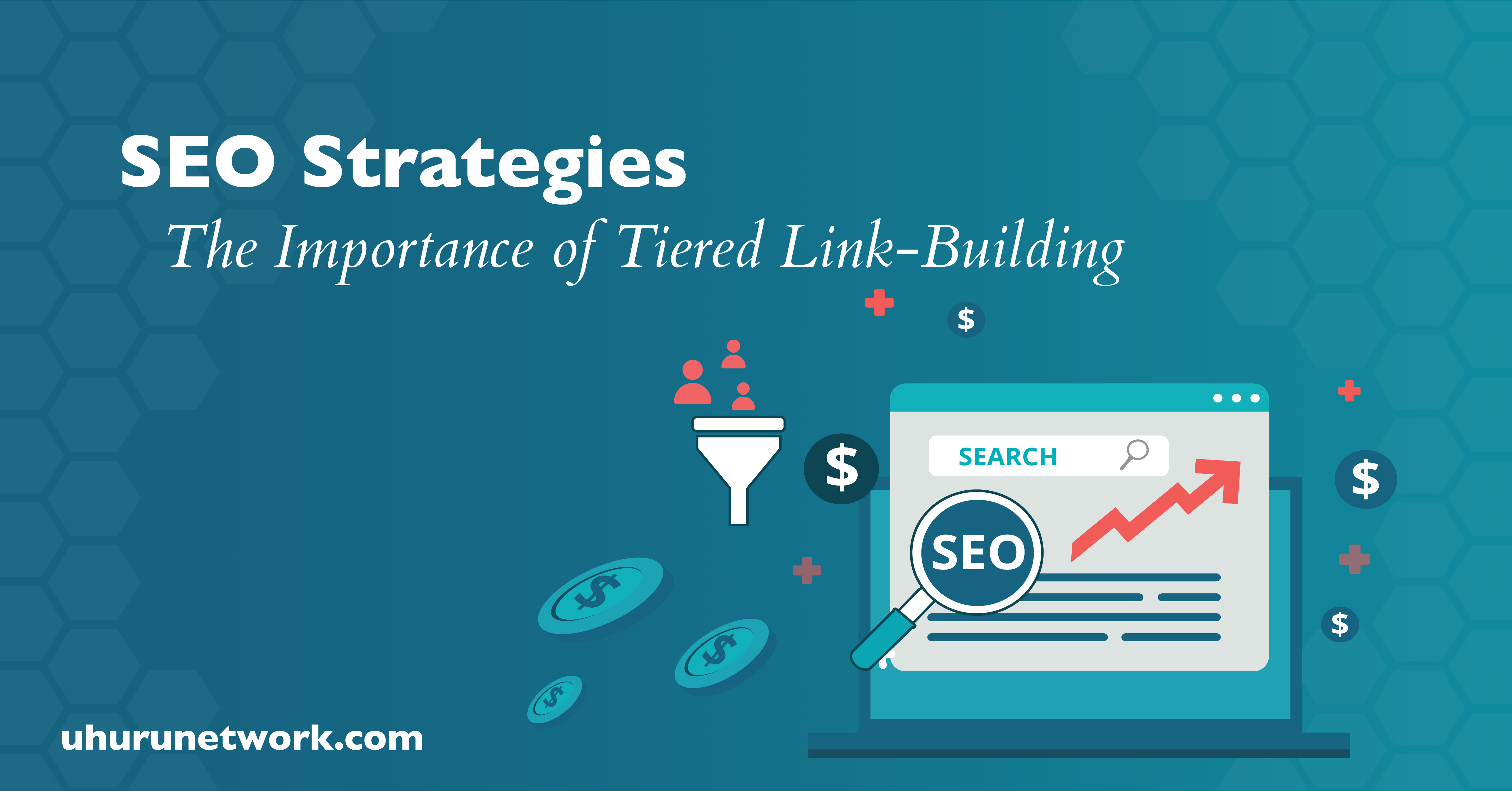 The Benefits of the Tiered Link-Building