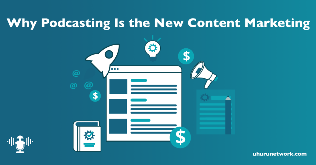 Why-Podcasting-is-the-New-Content-Marketing
